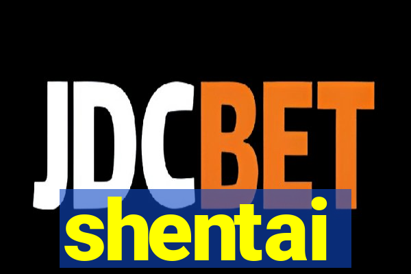 shentai