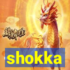 shokka