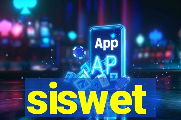 siswet