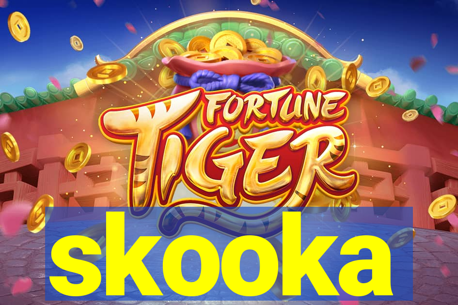skooka