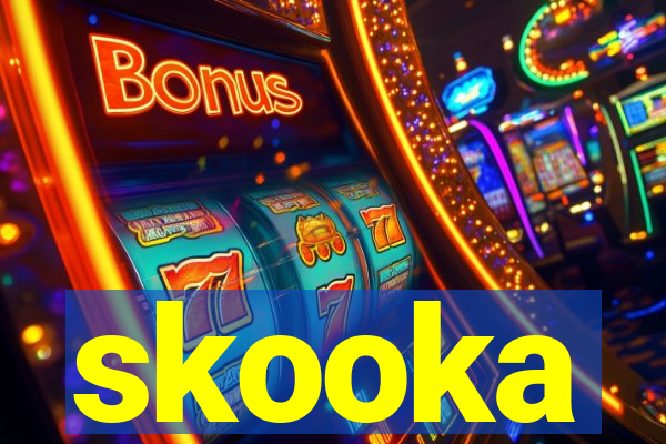 skooka