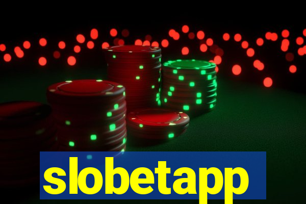 slobetapp