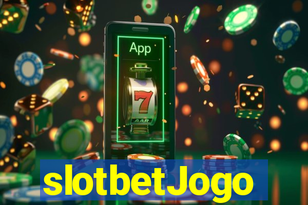 slotbetJogo