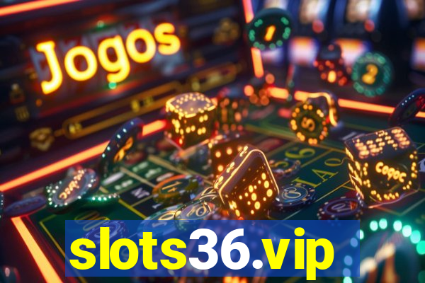 slots36.vip