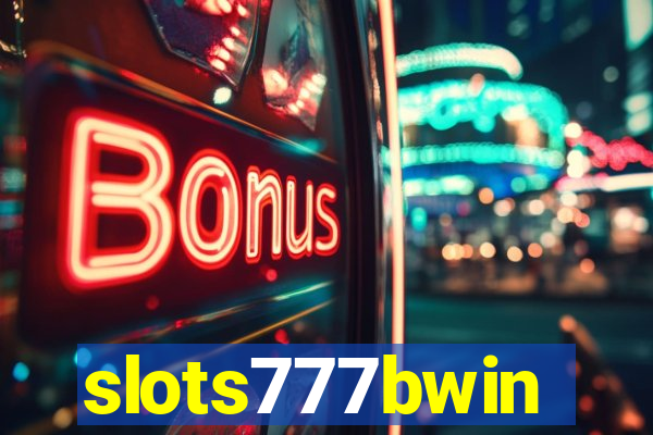 slots777bwin