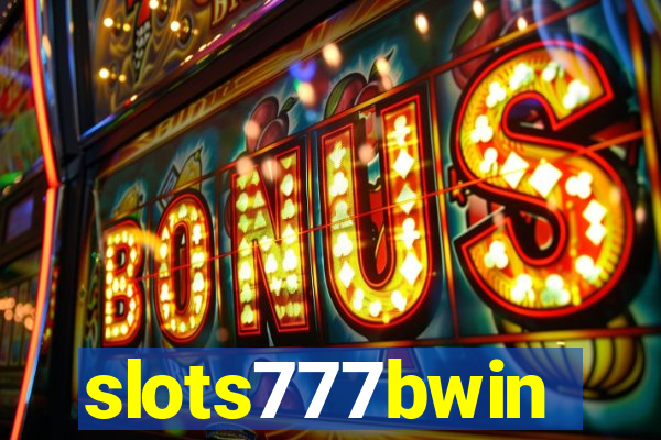 slots777bwin