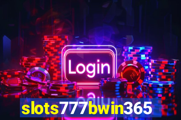 slots777bwin365