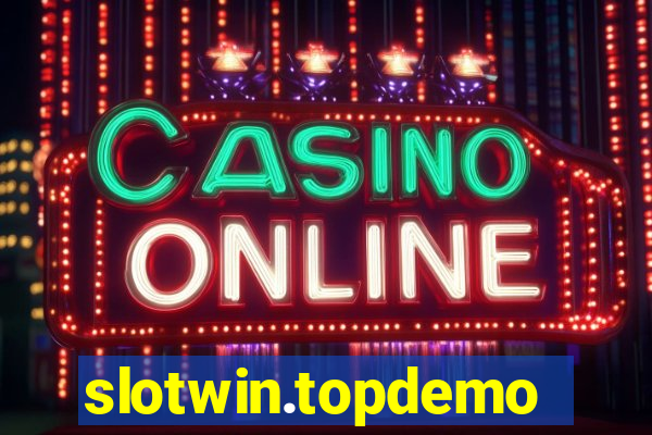 slotwin.topdemo