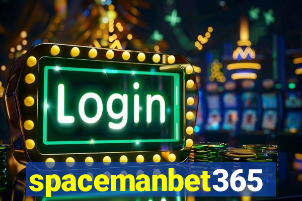 spacemanbet365