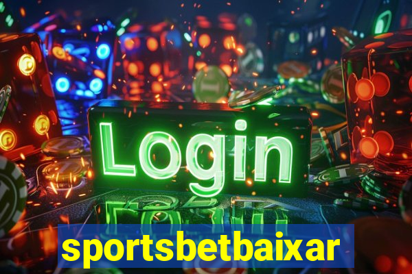 sportsbetbaixar