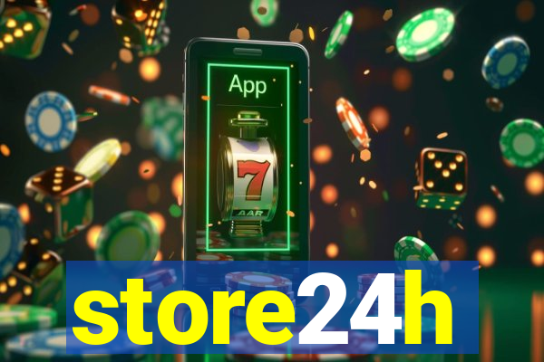 store24h