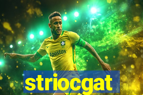 striocgat