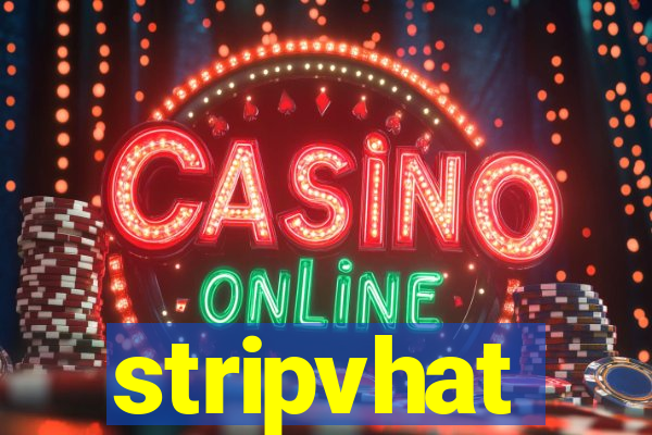 stripvhat