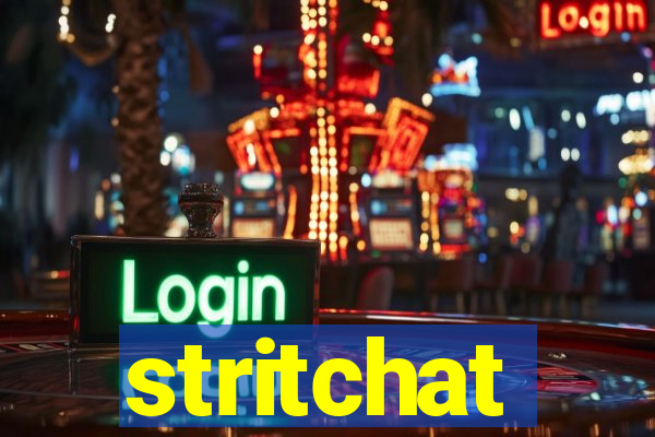 stritchat