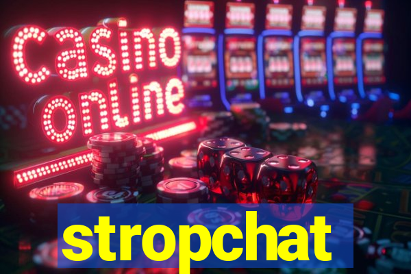 stropchat