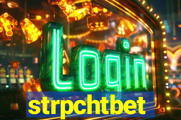 strpchtbet