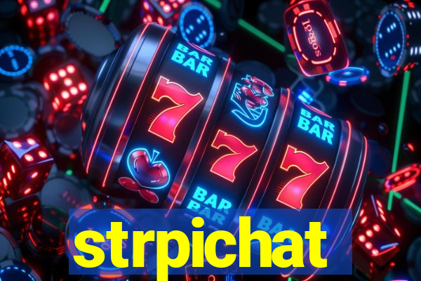 strpichat