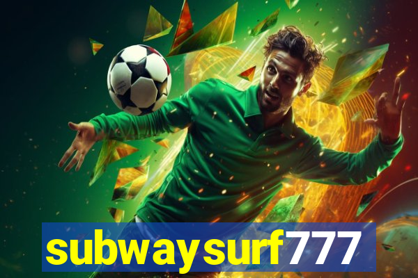 subwaysurf777