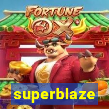 superblaze