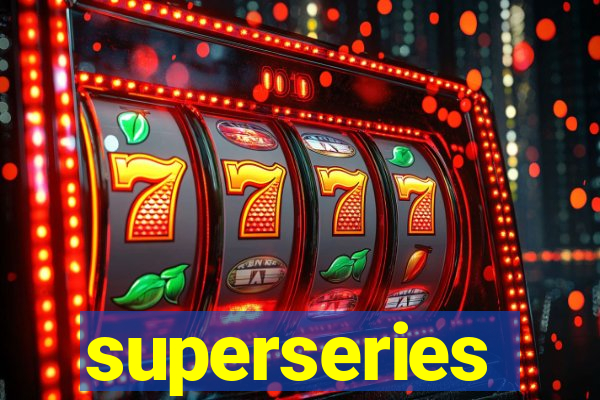 superseries