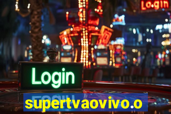 supertvaovivo.oi