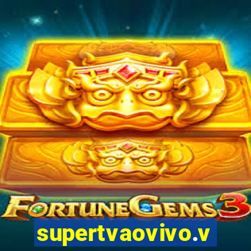 supertvaovivo.vip