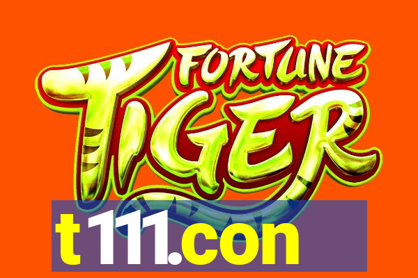 t111.con