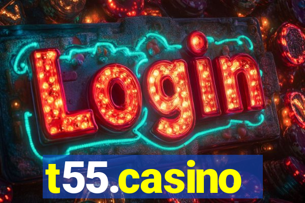 t55.casino