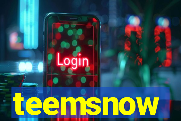 teemsnow