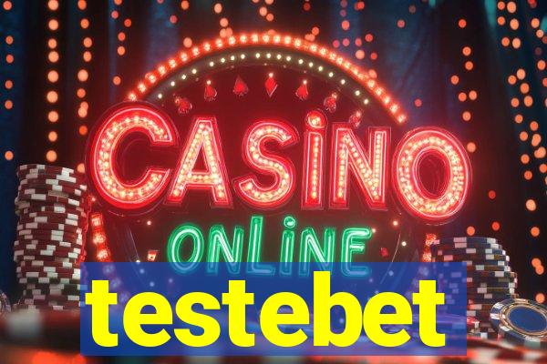 testebet