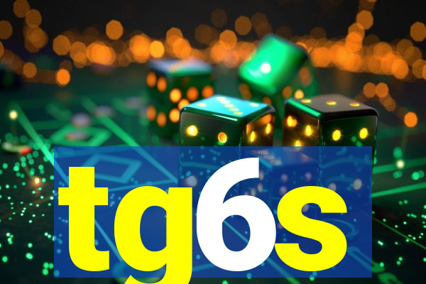 tg6s
