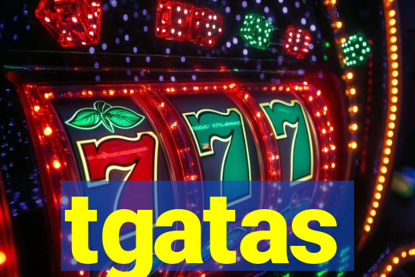 tgatas