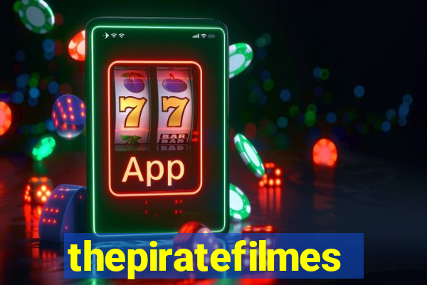 thepiratefilmes4k