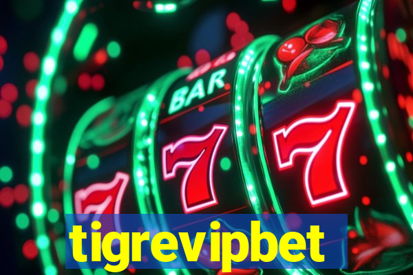 tigrevipbet