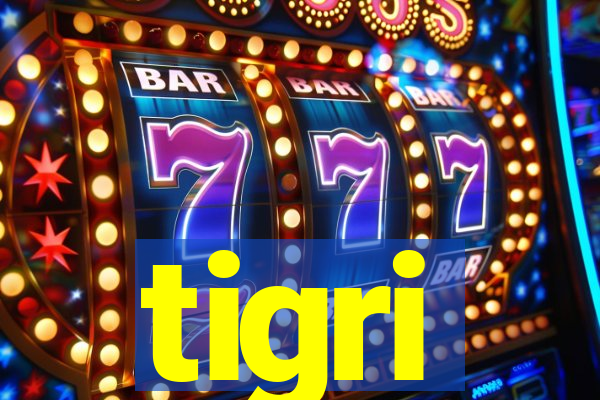 tigri