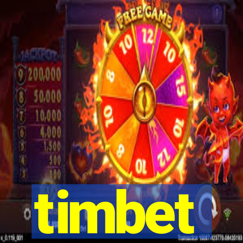 timbet