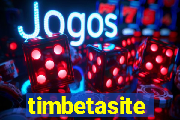 timbetasite