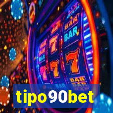 tipo90bet