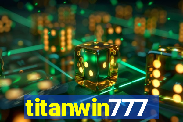 titanwin777