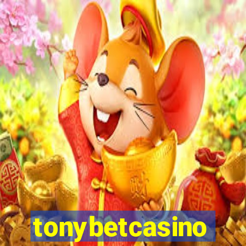tonybetcasino