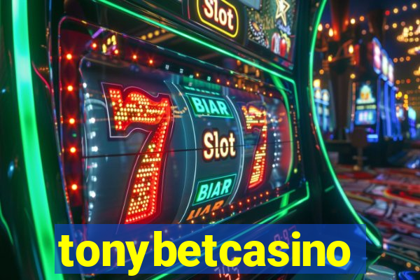 tonybetcasino