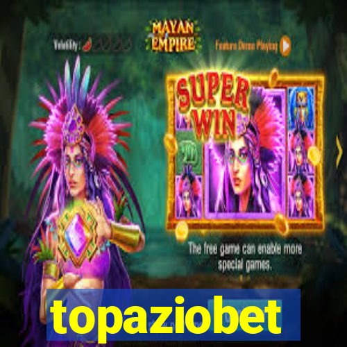 topaziobet