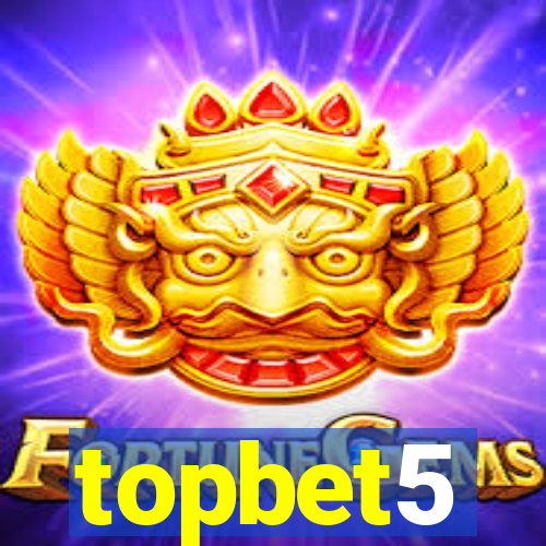 topbet5