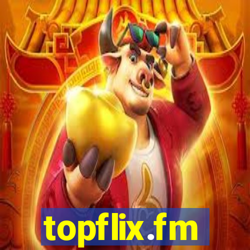 topflix.fm