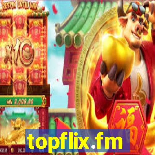 topflix.fm