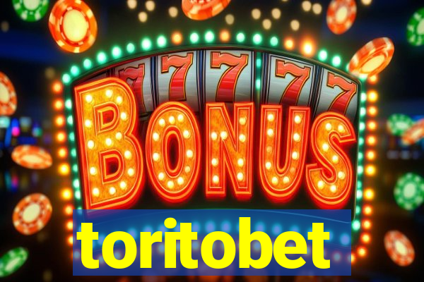 toritobet