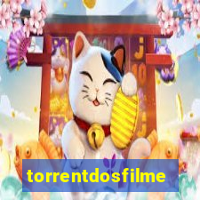 torrentdosfilmes.tv