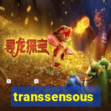 transsensous