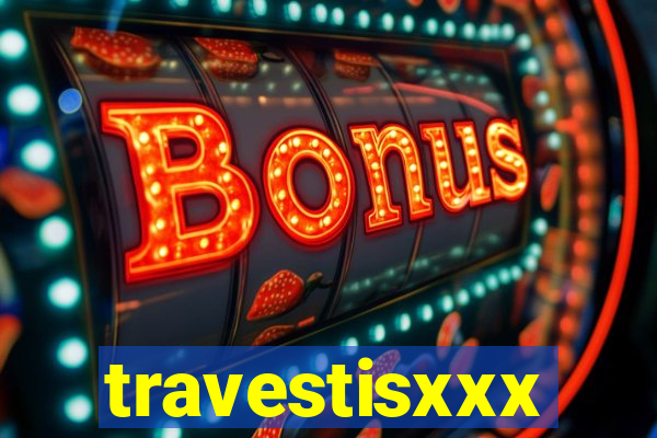 travestisxxx