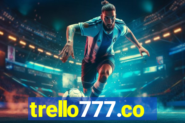 trello777.co